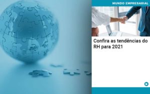 Confira As Tendencias Do Rh Para 2021 Organização Contábil Lawini - SINALLA