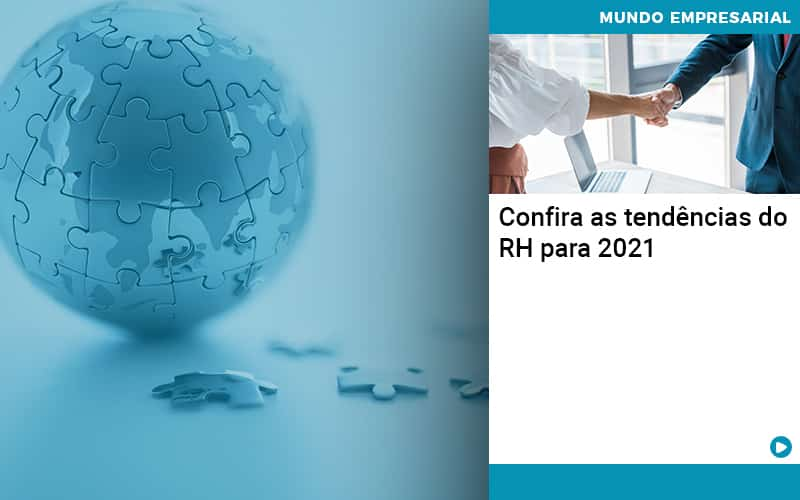 Confira As Tendencias Do Rh Para 2021 Organização Contábil Lawini - SINALLA